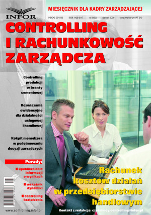 Controlling i Rachunkowość Zarządcza nr 8/2006 - 