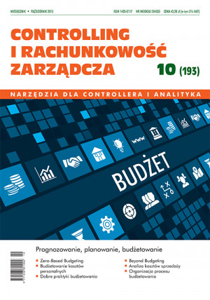 Controlling i Rachunkowość Zarządcza nr 10/2015 - Prognozowanie, planowanie, budżetowanie