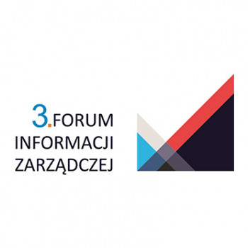 Trzecie Forum Informacji Zarządczej. Warszawa, 25-26 maja 2017 r.