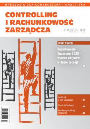 Controlling i Rachunkowość Zarządcza nr 7-8/2020 - Raportowanie finansowe 2020 – wycena aktywów w dobie recesji