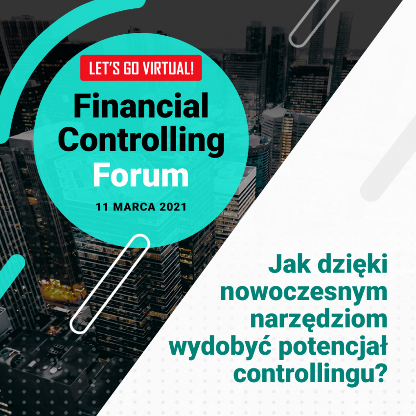 Zapraszamy na Financial Controlling Forum 2021