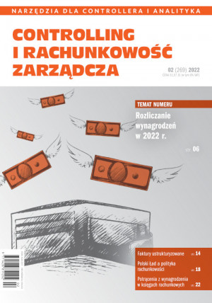 Controlling i Rachunkowość Zarządcza nr 2/2022 - Rozliczanie wynagrodzeń w 2022 r.
