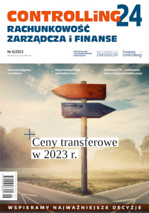 Controlling i Rachunkowość Zarządcza nr 6/2023 - Ceny transferowe w 2023 r.